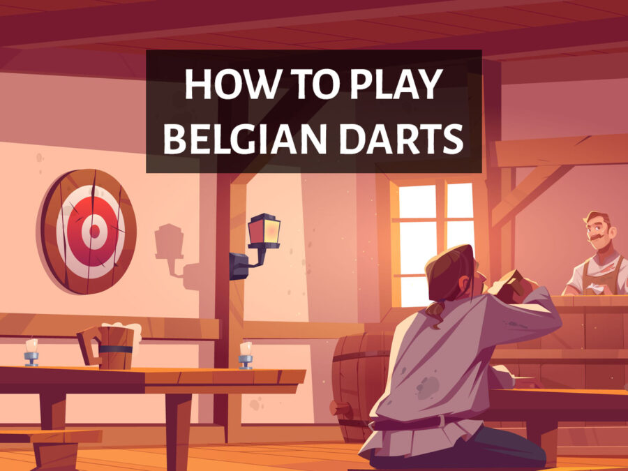 How to play belgian darts
